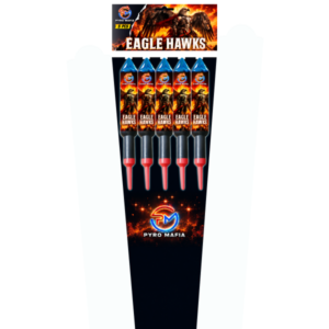 eagle hawk rockets by pyro mafia